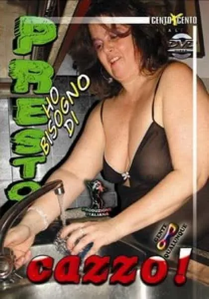 Presto ho Bisogno di Cazzo!