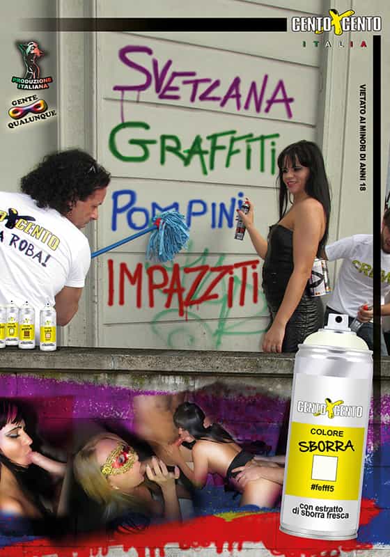 Con Svetlana graffiti, pompini impazziti