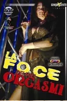 La Foce dei Miei Orgasmi