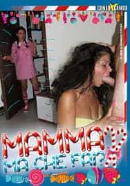 Mamma ma che fai?