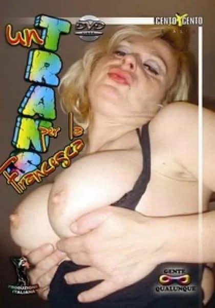 Un Trans per la Francesca CentoXCento Streaming