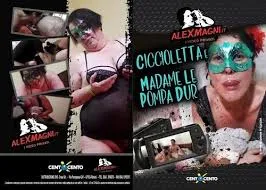 Ciccioletta e Madame Le Pompa Dur