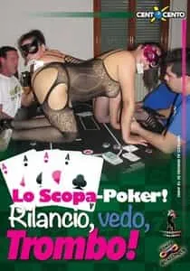 Lo Scopa-Poker! Rilancio, Vedo, Trombo!