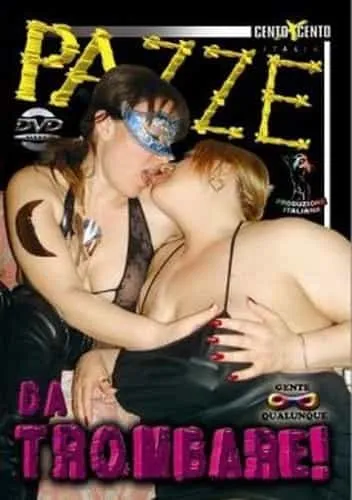 Pazze da Trombare!