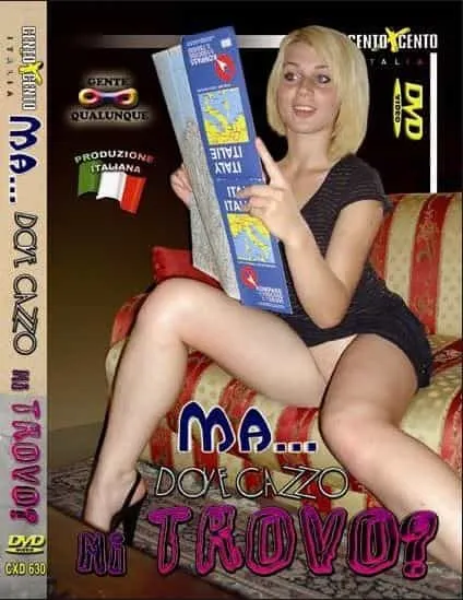Ma dove cazzo mi trovo ?