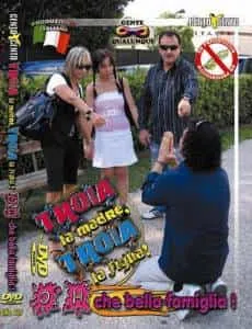 Troia la Madre Troia la Figlia Oh che Bella Famiglia