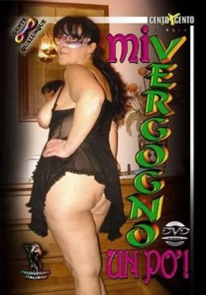 Mi vergogno un pò