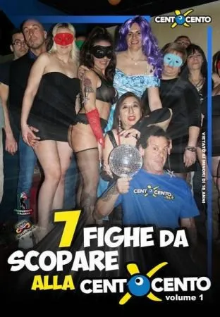 Sette fighe da scopare alla centoxcento posson bastare (volume 1)