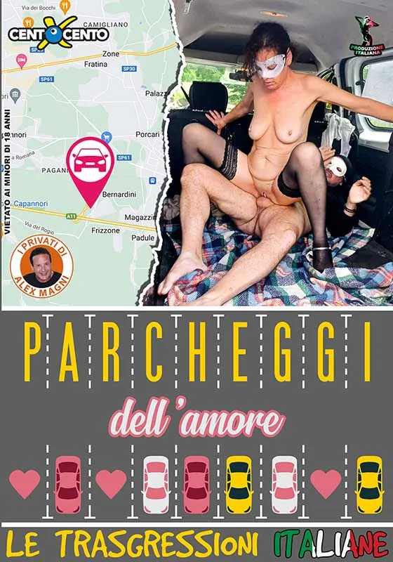 Parcheggi dell’amore – Le trasgressioni Italiane